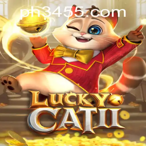 Discover the Excitement of LuckyCatII: A Thrilling New Gaming Experience